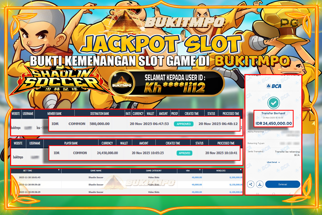 BUKITMPO JACKPOT SHAULIN SOCCER - PG SOFT Rp.24,450,000.00,- LUNAS